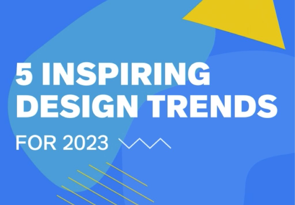 5 Inspiring Graphic Design Trends for 2023
